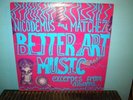 NICODEMUS & MATCHEZ  Better Art Music  LP private press