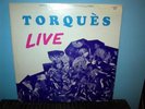TORQUES  Live  LP   MONO  garage band