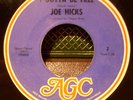 JOE HICKS I GOTTA BE FREE 45 AGC 2 NORTHERN SOUL RARE