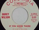 OBREY WILSON northern soul IF YOU WERE THERE NM- HEAR