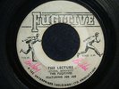 THE FUGITIVES WITH JOE JOE - THE LECTURE 45