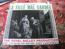 Fille Mal Gardee, Lanchbery, Decca wide band SXL 2313,