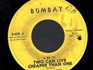 SOUL 45 Geraldine Hunt TWO CAN LIVE CHEAPER Bombay 4501