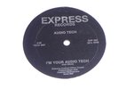 AUDIO TECH-I'M YOUR AUDIO TECH-ELECTRO-SOUGHT AFTER12