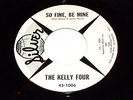 THE KELLY FOUR PROMO 45 (EDDIE COCHRAN) SO FINE BE MINE
