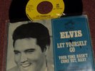 ELVIS PRESLEY LET YOURSELF GO PROMO 45 YOUR TIME HASN'T