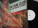 THE GUN CLUB THE LAS VEGAS STORY RARE SAMPLE PROMO LP