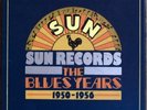 SUN RECORDS:THE BLUES YEARS 1950-1956 (9LP box, Sun)