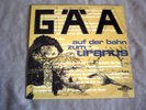 GÄA - AUF DER BAHN ZUM URANUS Krautrock Vinyl