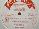 CORNELL CAMPBELL - NOTHING DON'T COME EASY 12