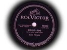 Elvis Presley 78: Hound Dog/Don't Be Cruel, RCA 20-660
