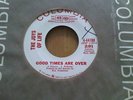 THE JOYS OF LIFE* NORTHN SOUL*GOOD TIMES ARE OVER/promo