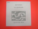 QUATUOR  VEGH §  BEETHOVEN      VALOIS     10 LP     NM