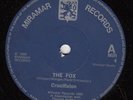 CRUCIFIXION - THE FOX - NWOBHM MIRIMAR UK 45 CLIP MINT