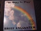 Brief Encounter LP MUSIC TOWN RARE MODERN SOUL SEALED