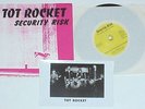Tot Rocket - Security Risk - Killer NY Punk Ep - 1982