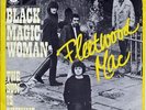 FLEETWOOD MAC -Black magic woman Rare '68 HOLLAND 7
