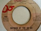 NORTHERN 45-BUTCH BAKER-BATMAN AT THE GO GO /ROBIN