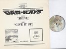 BAR-KAYS - SHINE/GIVE IT UP - 12