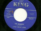 LITTLE WILLIE JOHN 45PM '63 KING I'M SHAKIN' NORTHERN