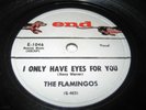 THE FLAMINGOS - I Only Have Eyes For You - PROM  END 78