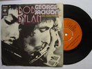 BOB DYLAN*george jackson big*45 CBS*RARE HOLLAND p/s