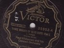 Paul Whiteman & Orch - VICTOR 35952 - THREE SHADES OF BLUE SUITE - 12 
