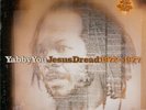 Yabby You - Jesus Dread 1972-1977 - Listen