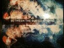 BETWEEN THE BURIED AND ME 