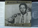 ROBERT NIGHTHAWK/BLACK ANGEL BLUES[JAPAN ONLY P-VINE