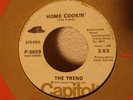 Rare- The Trend- Home Cookin' on Capitol promo 1973