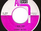 JOHNNY McCALL I Need You RARE NORTHERN SOUL 45 Alteen