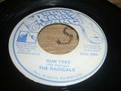 The Radicals Rum Tree Killer Rare Digi 7