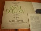 RARE FCX / RAVEL.DEBUSSY piano JACQUES FEVRIER /TZIPINE
