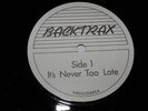 Backtrax-It's Never-UK 7