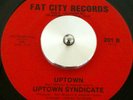UPTOWN SYNDICATE UPTOWN RARE SOUL FUNK 45 HEAR