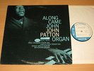 JOHN PATTON BLUE NOTE 84130 LP - ALONG CAME JOHN - RARE