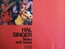 HAL SINGER – BLUES AND NEWS – FUTURA Original ’71 LP EX