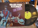 GRAND FUNK - ON TIME R&R LP ON CAPITOL ST-307
