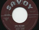 HEAR - Rare R&B 45 - Mickey Baker - Love You Baby - M-