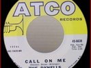 THE DYNELLS - Call on Me / Let Me Prove - Atco - HEAR