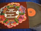 LP BLANCHE NEIGE et les 7 NAINS & BARBARO le BARRACUDA
