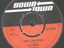 SIR HARRY Meet The Boss 1972 Downtown 45 Plays GREAT