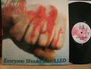 ANAL CUNT EVERYONE SHOULD BE KILLED LP earache grind