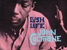 John Coltrane, Lush Life.  180g 45RPM (Mono) Sealed LP.