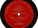 78 rpm. ENRICO CARUSO (tenor). IRIS: Serenata