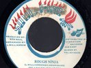 HEADLEY DEADLY- ROUGH NINJA- 7