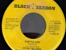 STEVE TULLOCH- GHETTO LIFE - (KILLER) DIGITAL ROOTS 45