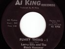 LARRY ELLIS & BLACK HAMMER Funky Thing DEEP FUNK 45 OG