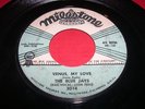 Doo-Wop 45 The BLUE JAYS Venus, My Love MILESTONE 2014
